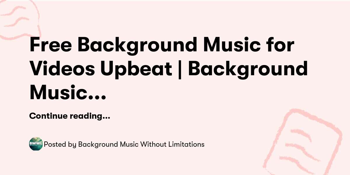VIDEO BACKGROUND MUSIC - BACKGROUND MUSIC FOR VIDEOS - BEST VIDEO  BACKGROUND MUSIC 