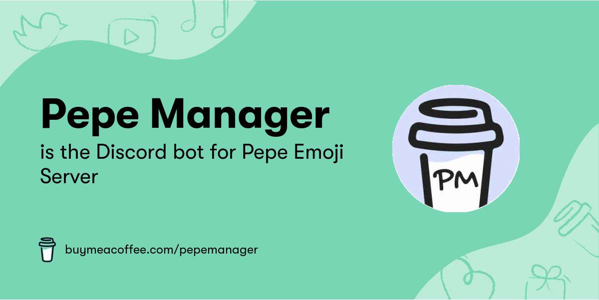Pepe Manager Is The Discord Bot For Pepe Emoji Server