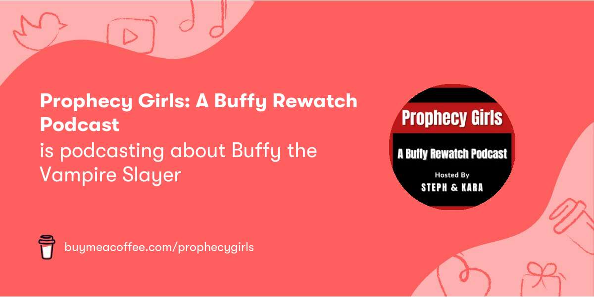 Listen to The Rewatcher: Buffy the Vampire Slayer podcast
