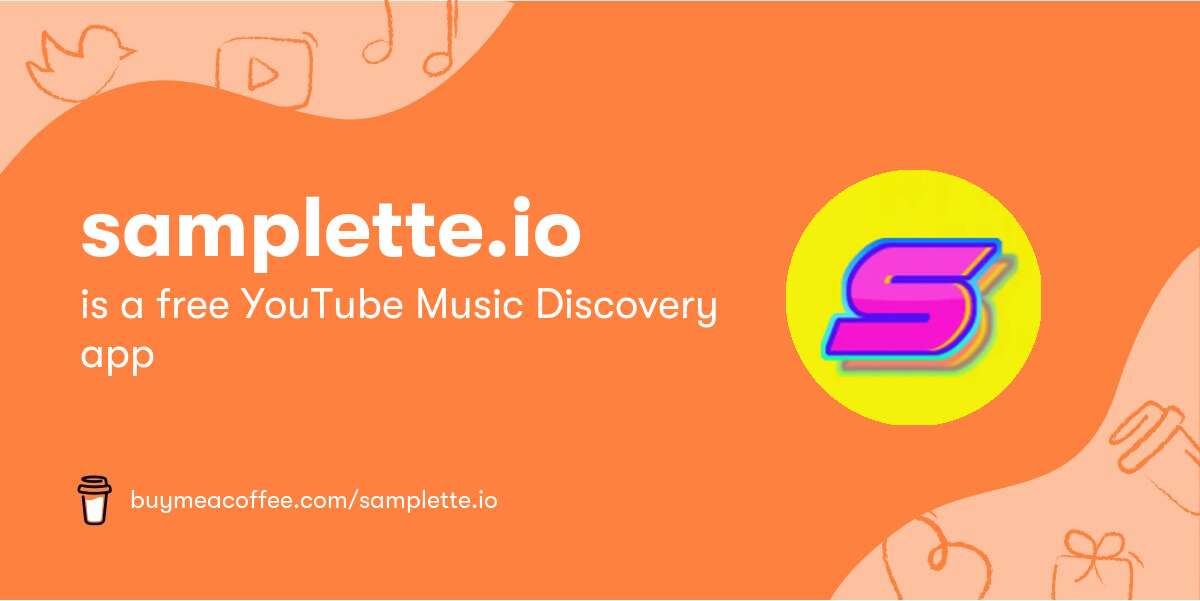 samplette.io is a free YouTube Music Discovery app