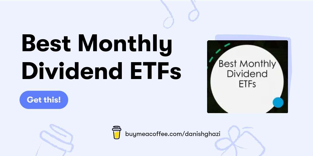 Best Monthly Dividend ETFs Buymeacoffee