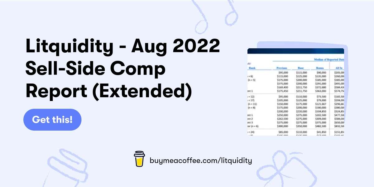 Litquidity Aug 2022 SellSide Comp Report (Extended) Buymeacoffee