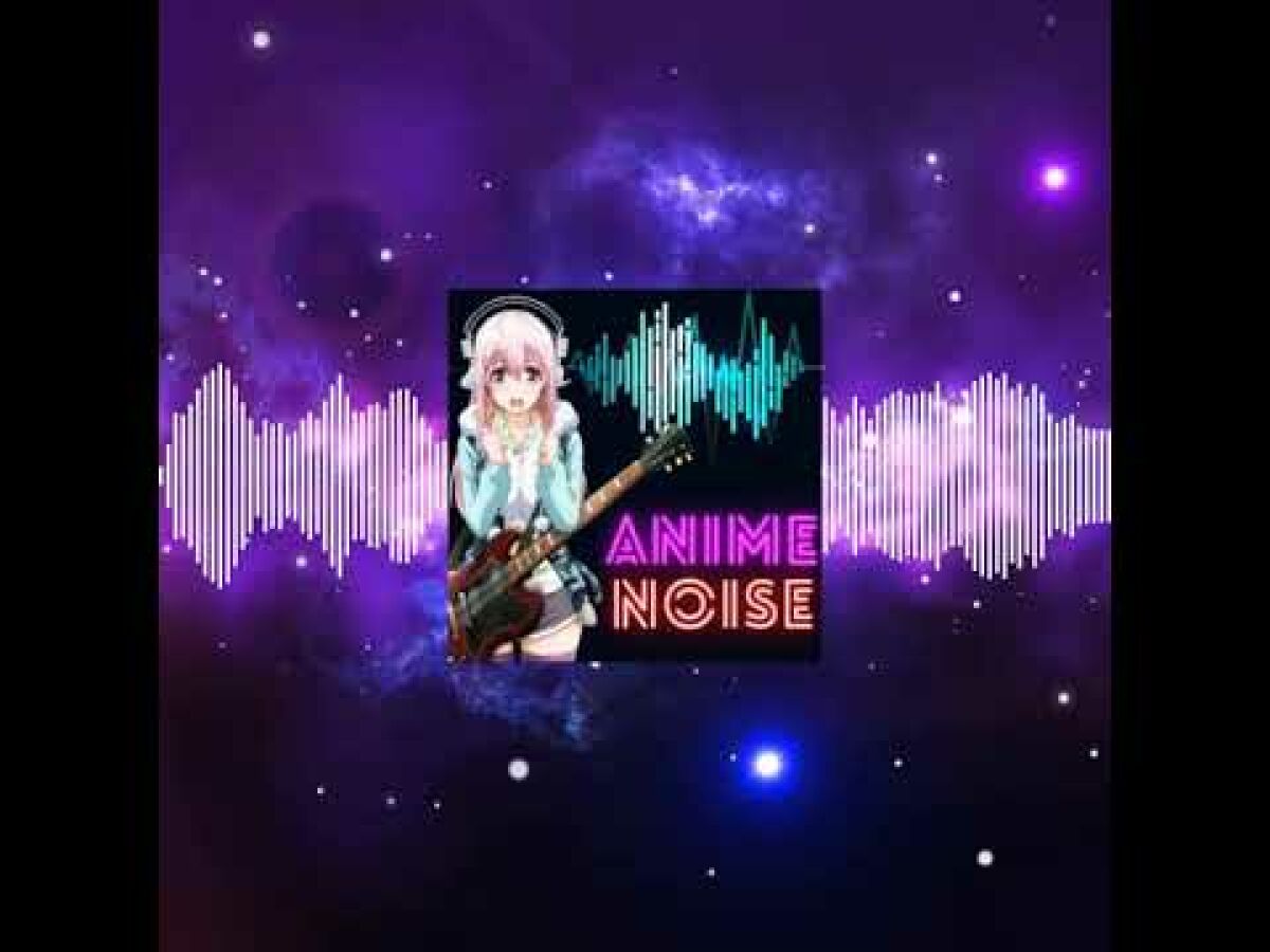 Anime Noise is creating passionate content centered around anime music