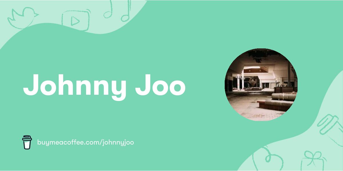 Johnny Joo Buy Johnny Joo a coffeeBecome a memberSupport Johnny JooJohnny JooJohnny JooBuy Johnny Joo a coffee