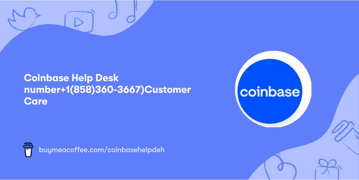 Coinbase Help Desk number🌳+1(858)360-3667)🏝Customer Care