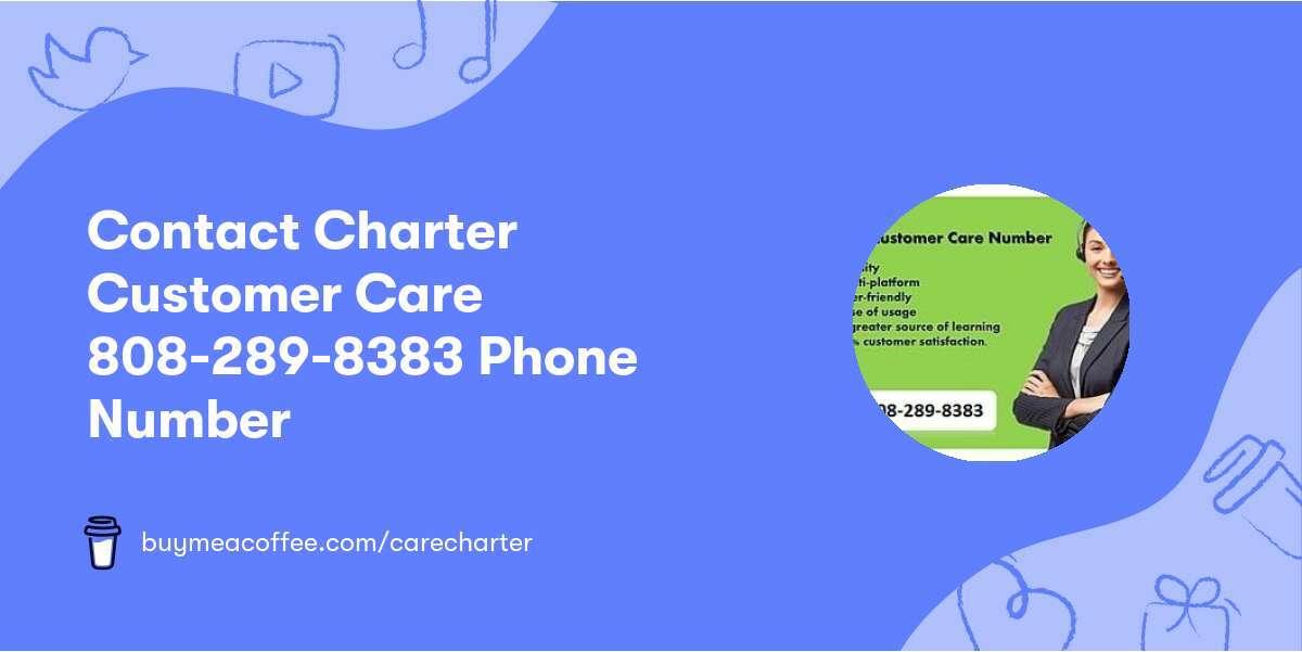 Contact Charter Customer Care 808-289-8383 Phone Number