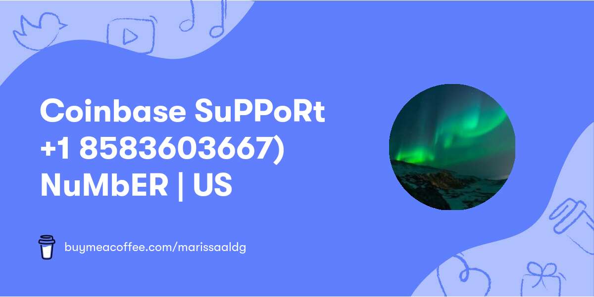 Coinbase ✓SuPPoRt +1 ⁈【858⁈360⁈3667)✔️ NuMbER | US