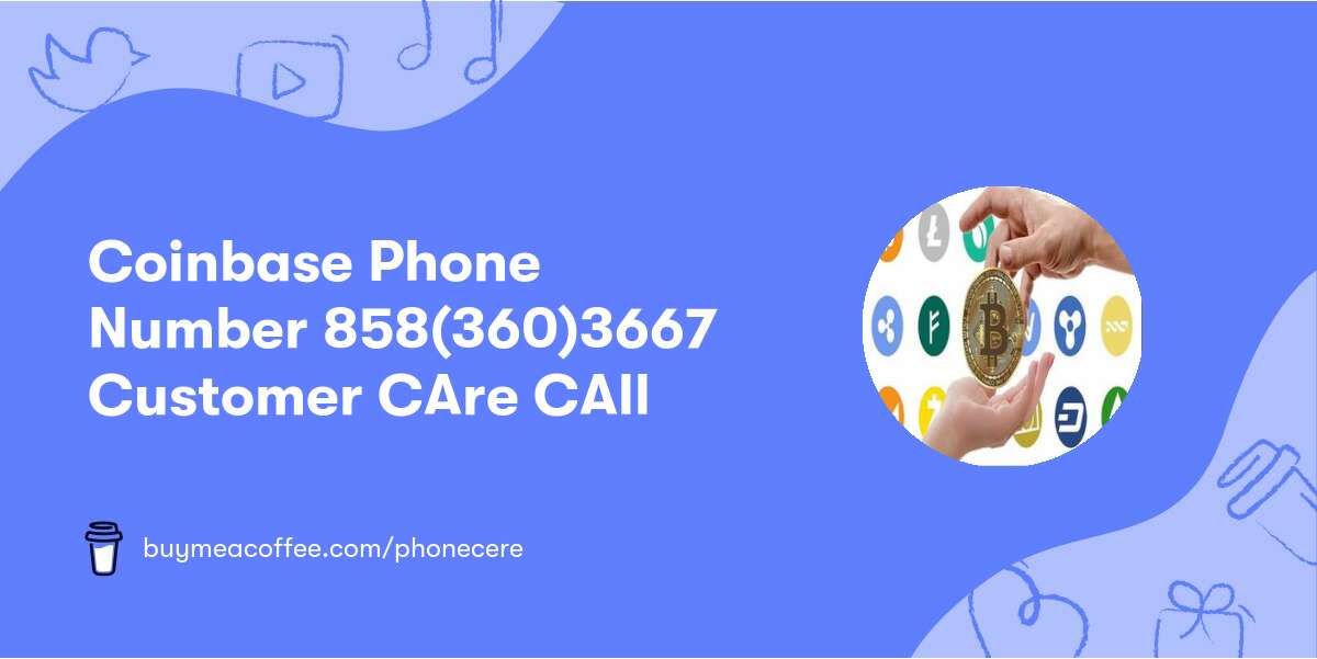 Coinbase Phone™ ℠Number 💎【𝟏858(360)3667】🔮 Customer CAre CAll📞