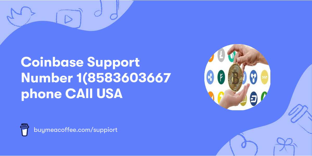 Coinbase Support™ ℠Number 💯1(858•360••3667💯 phone CAll📞 USA
