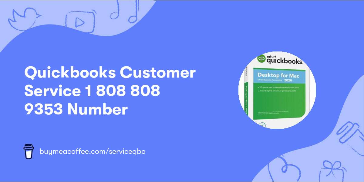 Quickbooks Customer Service 1 808 808 9353 Number