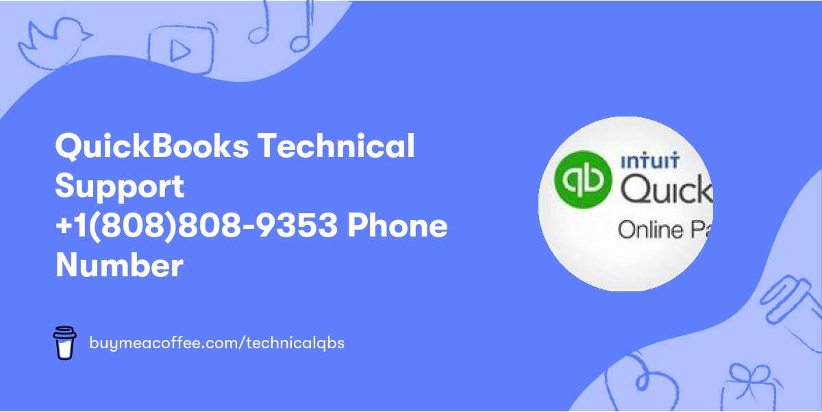 QuickBooks Technical Support +1(808)808-9353 Phone Number