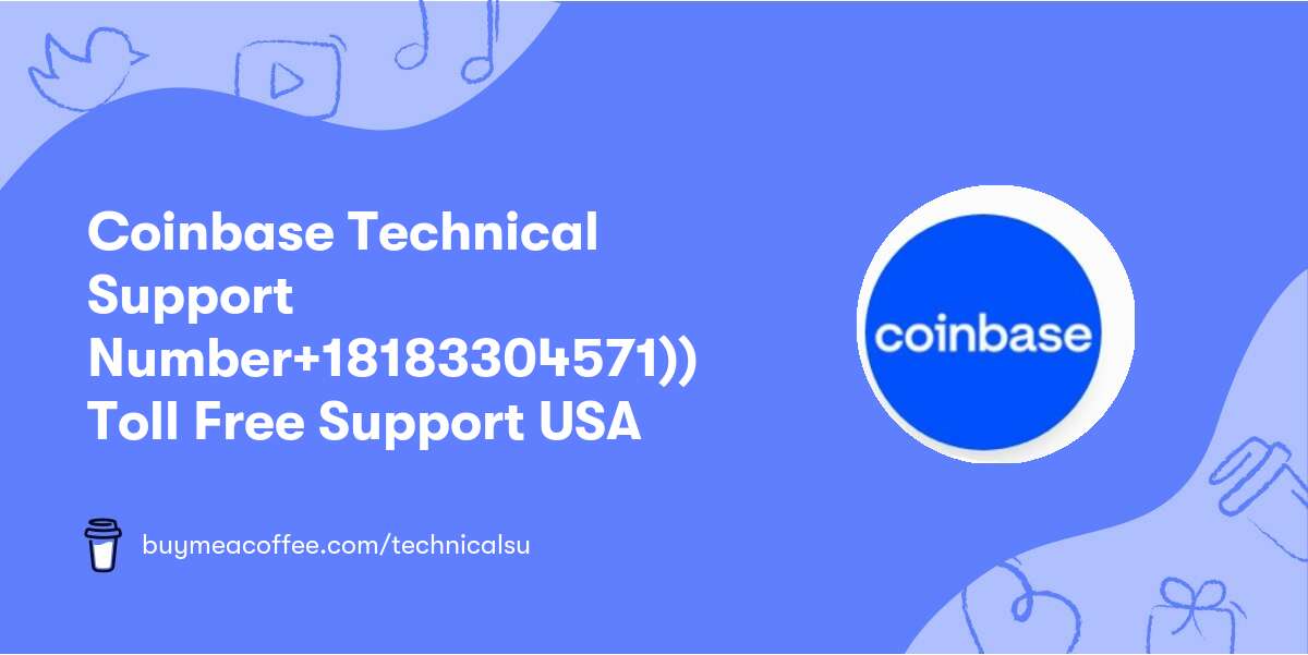Coinbase🍒 Technical Support Number🍒+1818✃330✃4571))🍒 Toll Free Support USA