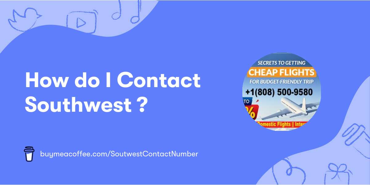 How do I Contact Southwest ? - Buymeacoffee