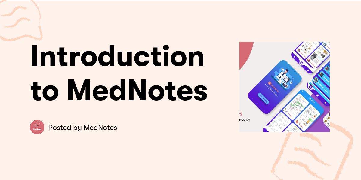 Introduction to MedNotes — MedNotes