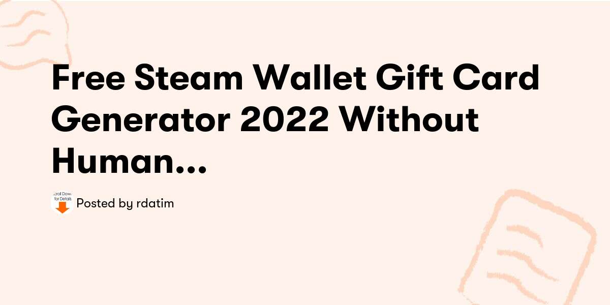 Free Steam Wallet Gift Card Generator 2022 Without Human