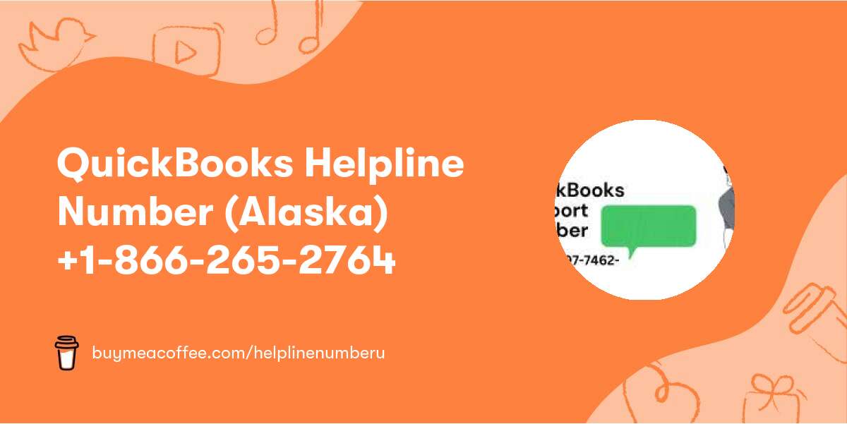 QuickBooks Helpline Number (Alaska) 📞 +1-866-265-2764