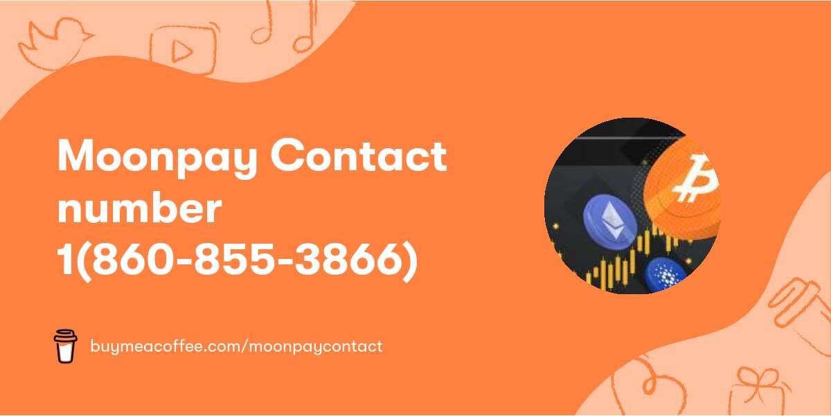 Moonpay Contact number 1(860-855-3866)