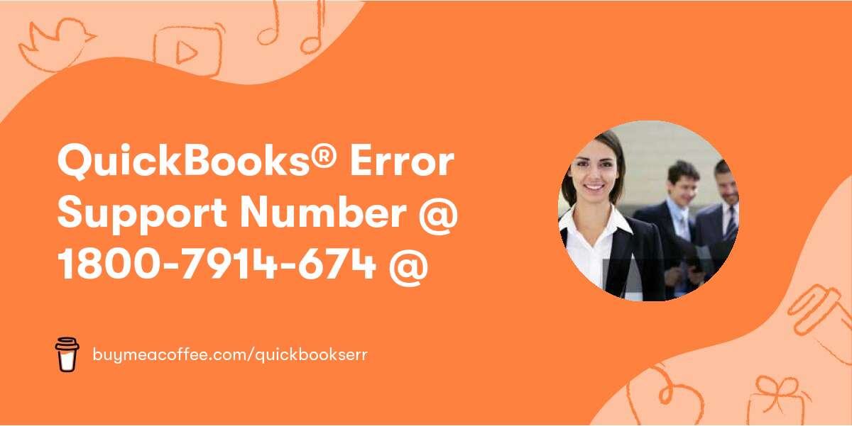 QuickBooks® Error Support Number @ 1800-7914-674 @