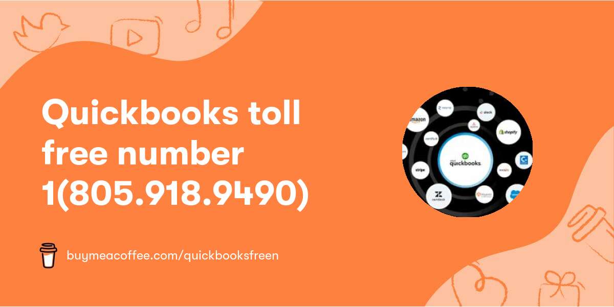 Quickbooks toll free number ★ 1(805.918.9490)