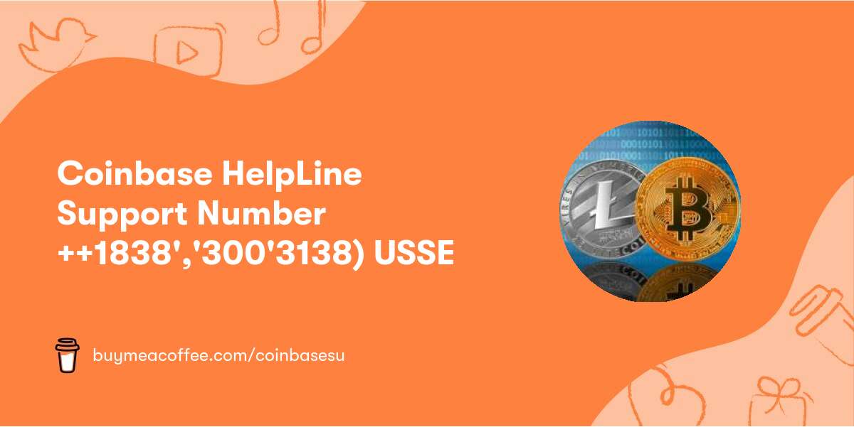 Coinbase HelpLine Support Number ++👉1838','300'3138)👈 USSE