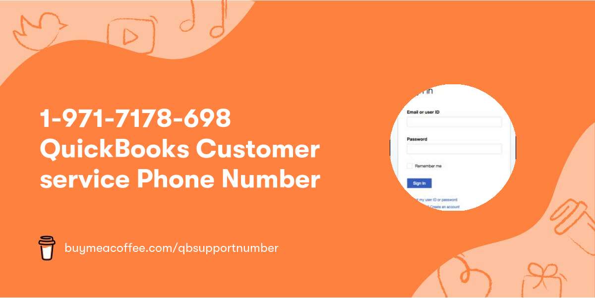 ☎️1-971-7178-698 QuickBooks Customer service Phone Number