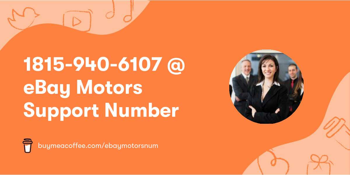 1815-940-6107 @ eBay Motors Support Number