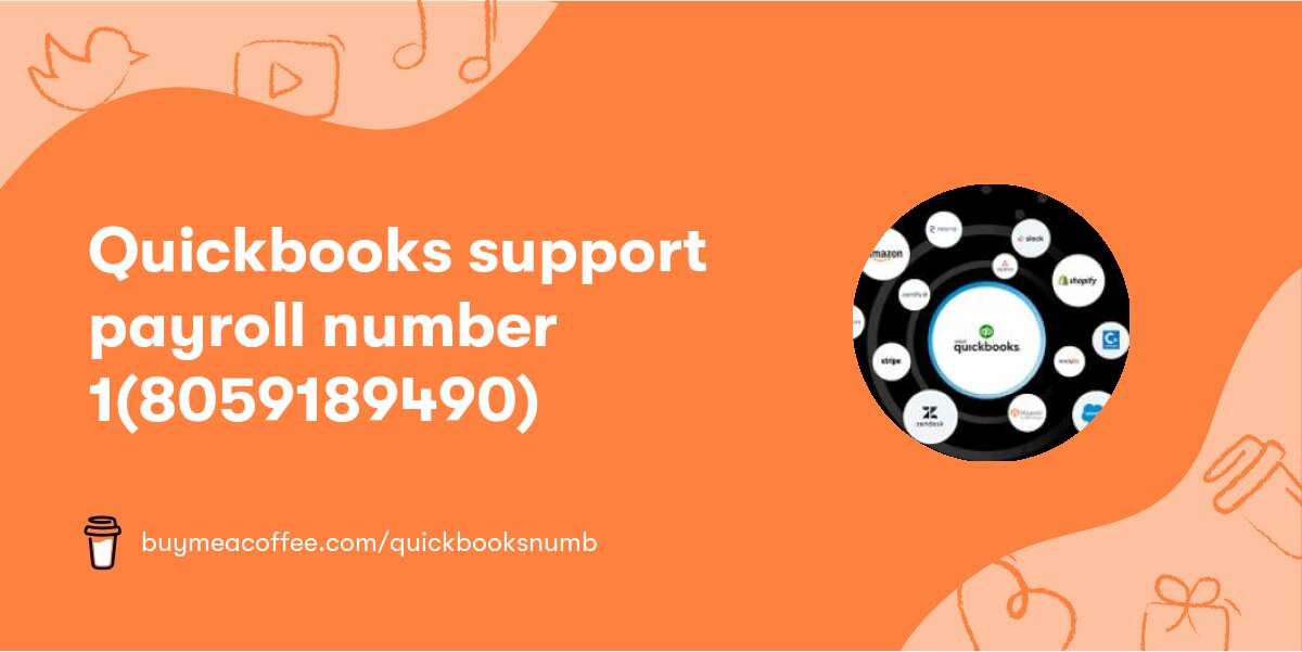 Quickbooks support payroll number 1(805‒918‒9490)
