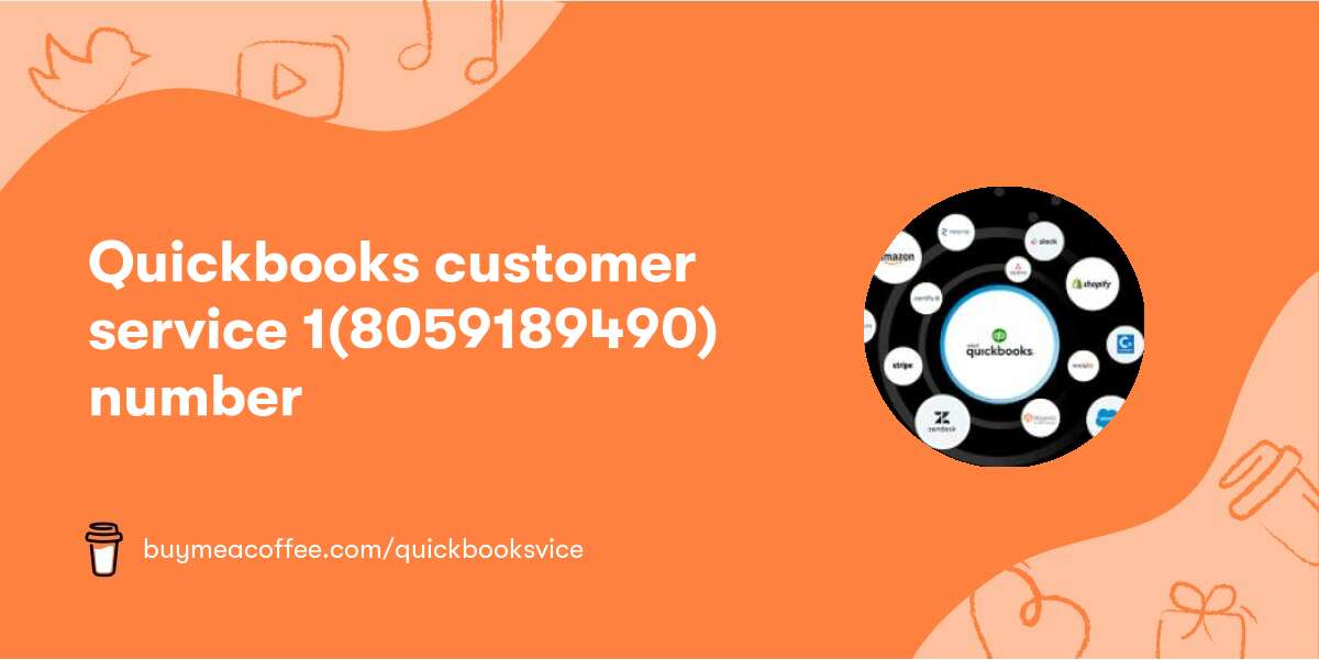Quickbooks customer service 1(805‒918‒9490) number
