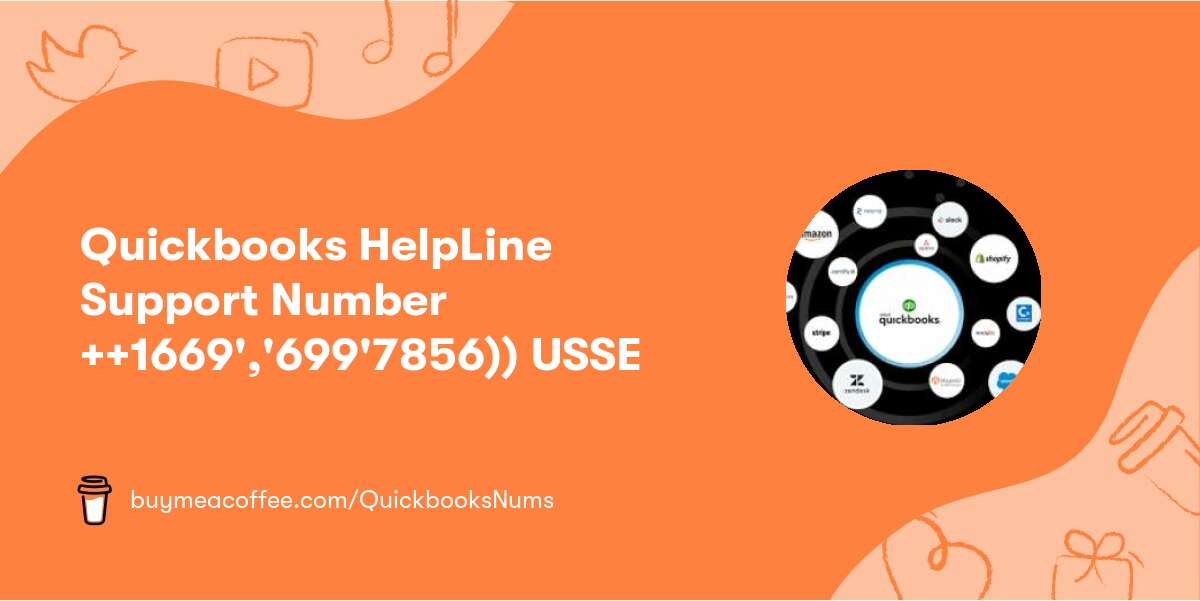 Quickbooks HelpLine Support Number ++1669','699'7856)) USSE