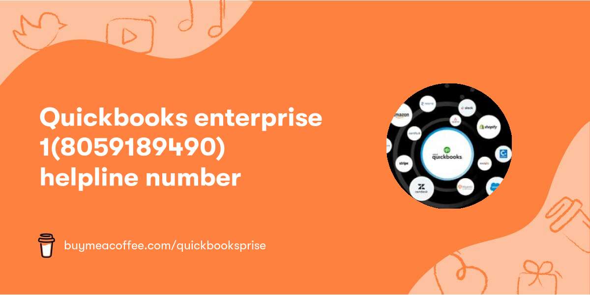 Quickbooks enterprise 1(805‒918‒9490) helpline number
