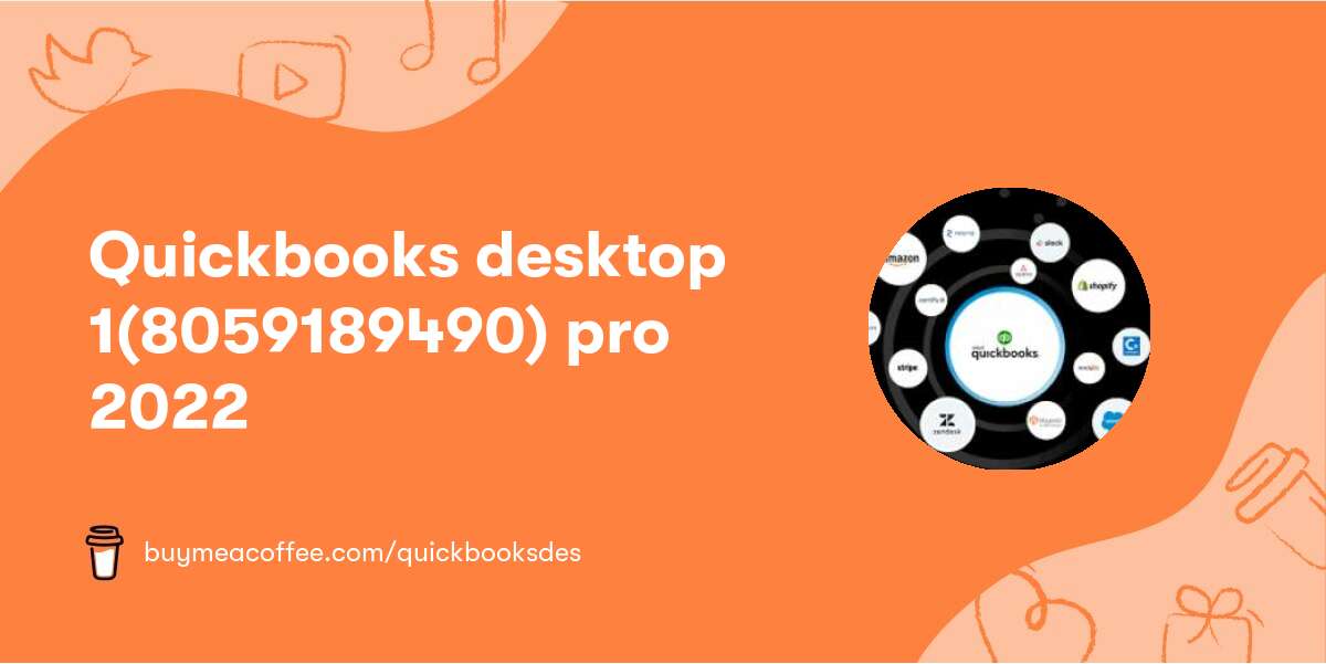 Quickbooks desktop 1(805‒918‒9490) pro 2022
