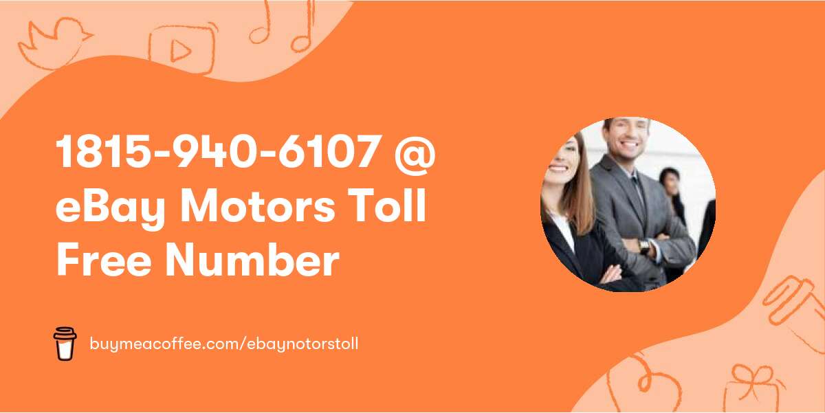 1815-940-6107 @ eBay Motors Toll Free Number